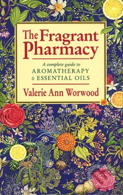 The Fragrant Pharmacy - Valerie Ann Worwood - kniha z kategorie Domácí léčba