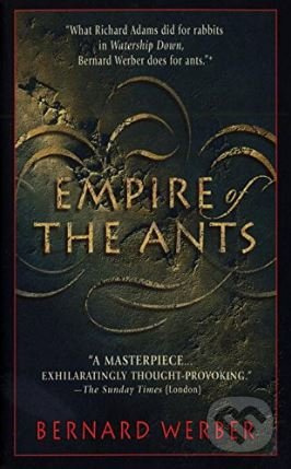 Empire of the Ants - Bernard Werber - kniha z kategorie Sci-fi