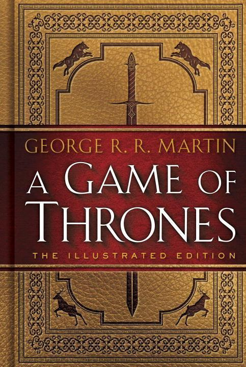 A Game of Thrones (The Illustrated Edition) - George R.R. Martin