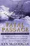 Fatal Passage - Ken McGoogan - kniha z kategorie Geologie