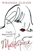 Masterpiece - Miranda Glover - kniha z kategorie Společenská beletrie