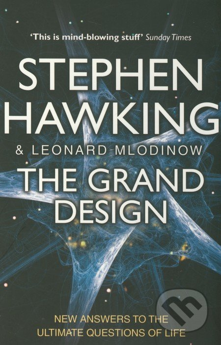 The Grand Design - Stephen Hawking, Leonard Mlodinow - kniha z kategorie Odborné a naučné