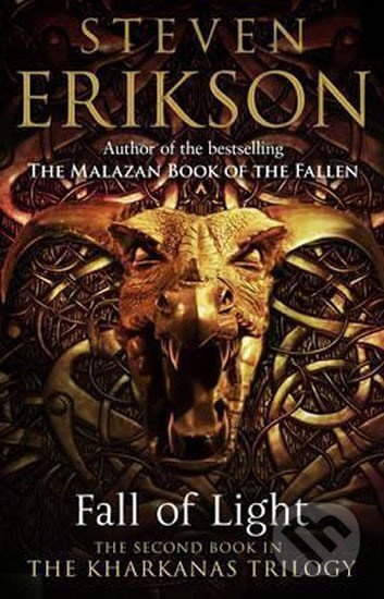 Fall of Light - Steven Erikson