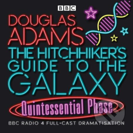 The Hitchhiker's Guide to the Galaxy: Quintessential Phase - audiokniha z kategorie Sci-fi