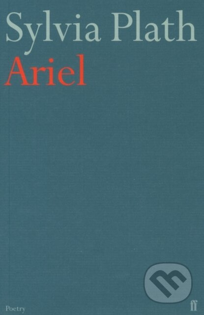 Ariel - Sylvia Plath - kniha z kategorie Poezie
