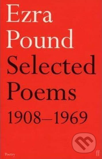 Selected Poems, 1908-1969 - Ezra Pound