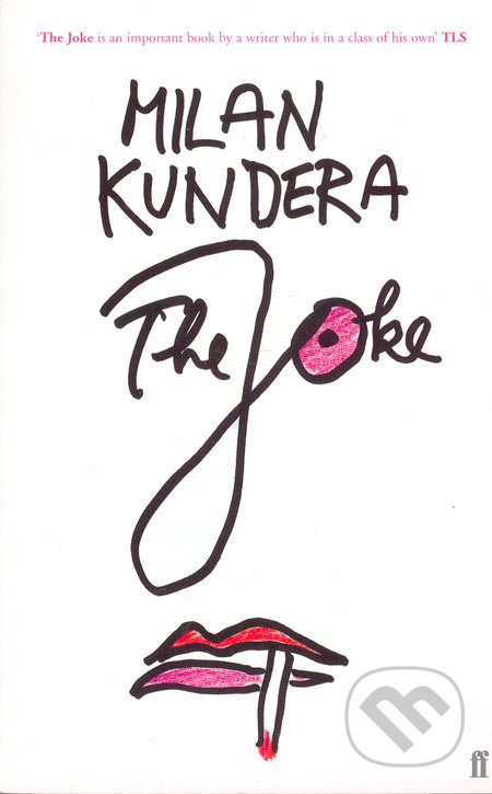 The Joke - Milan Kundera - kniha z kategorie Společenská beletrie