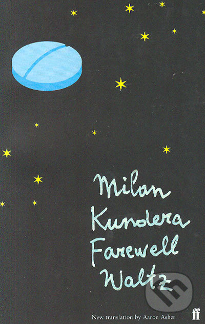 Farewell Waltz - Milan Kundera - kniha z kategorie Společenská beletrie