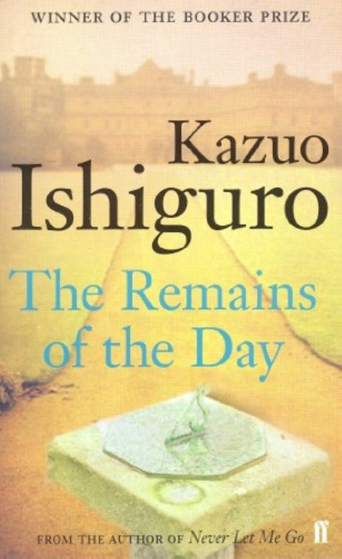 The Remains of the Day - Kazuo Ishiguro