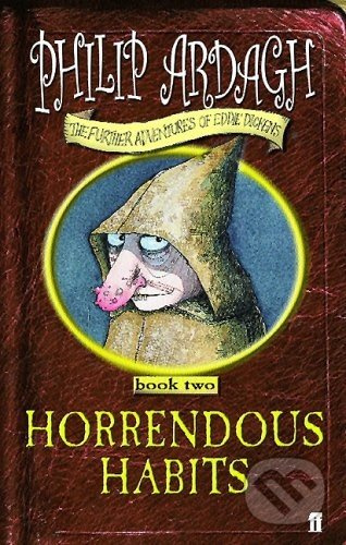 Horrendous Habits - Philip Ardagh - kniha z kategorie Beletrie