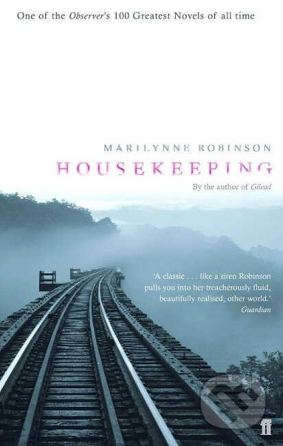 Robinson, M: Housekeeping - Marilynne Robinson - kniha z kategorie Společenská beletrie