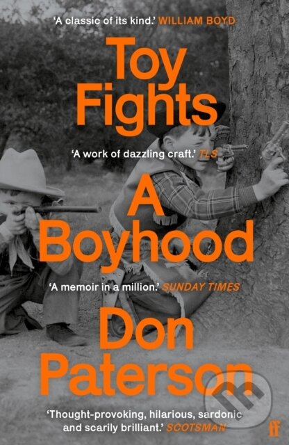 Toy Fights (A Boyhood - 'A classic of its kind' William Boyd) - kniha z kategorie Životopisy, reportáže a myšlenky