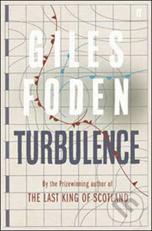 Turbulence - Giles Foden - kniha z kategorie Beletrie