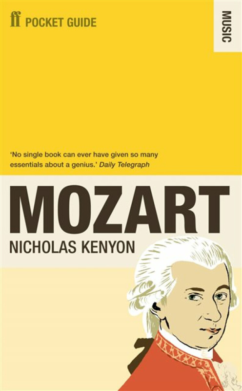 The Faber Pocket Guide to Mozart - Nicholas Kenyon