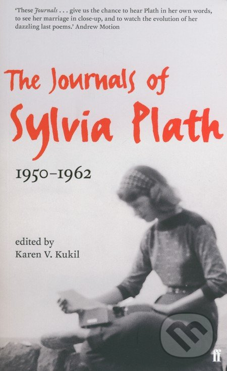 The Journals of Sylvia Plath (1950 - 1962) - Karen V. Kukil - kniha z kategorie Beletrie