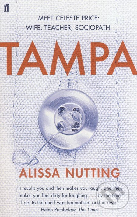 Tampa - Alissa Nutting - kniha z kategorie Beletrie