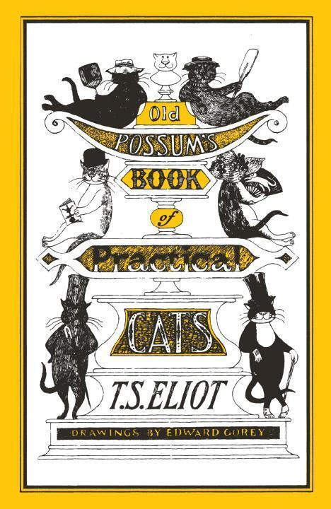 Old Possum's Book of Practical Cats (Illustrated by Edward Gorey) - kniha z kategorie Pro děti