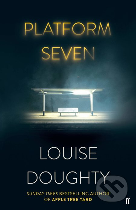 Platform Seven - Louise Doughty - kniha z kategorie Thrillery
