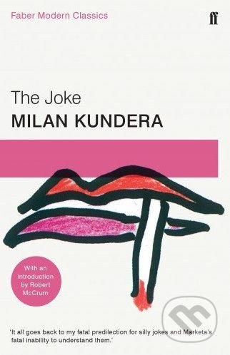 The Joke - Milan Kundera - kniha z kategorie Společenská beletrie