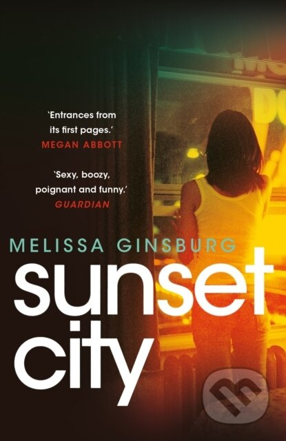 Sunset City - Melissa Ginsburg - kniha z kategorie Detektivky, thrillery a horory
