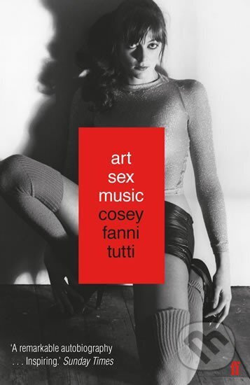 Art Sex Music - Fanni Cosey Tutti