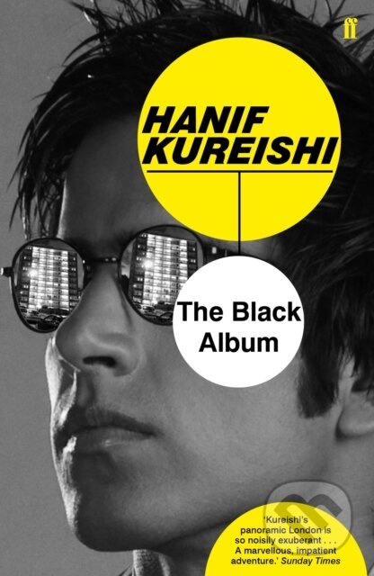 The Black Album - Hanif Kureishi - kniha z kategorie Společenská beletrie