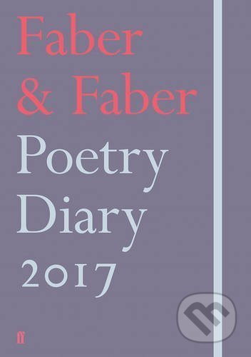 Faber & Faber Poetry Diary 2017 - kniha z kategorie Poezie