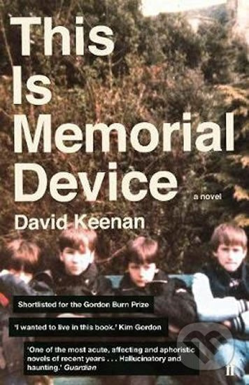 This Is Memorial Device - David Keenan