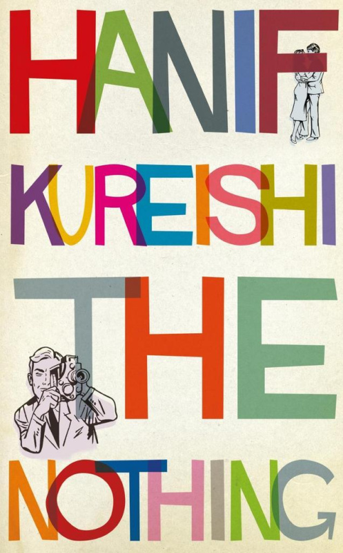 The Nothing - Hanif Kureishi - kniha z kategorie Společenská beletrie