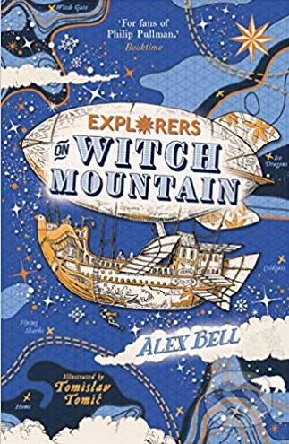 Explorers on Witch Mountain - Alex Bell, Tomislav Tomic (ilustrácie) - kniha z kategorie Sci-fi, fantasy a komiksy