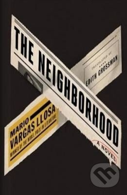 The Neighborhood - Mario Vargas Llosa - kniha z kategorie Detektivky