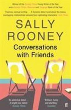 Conversations with Friends - Sally Rooney - kniha z kategorie Společenská beletrie