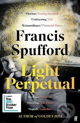 Light Perpetual - Francis Spufford - kniha z kategorie Společenská beletrie