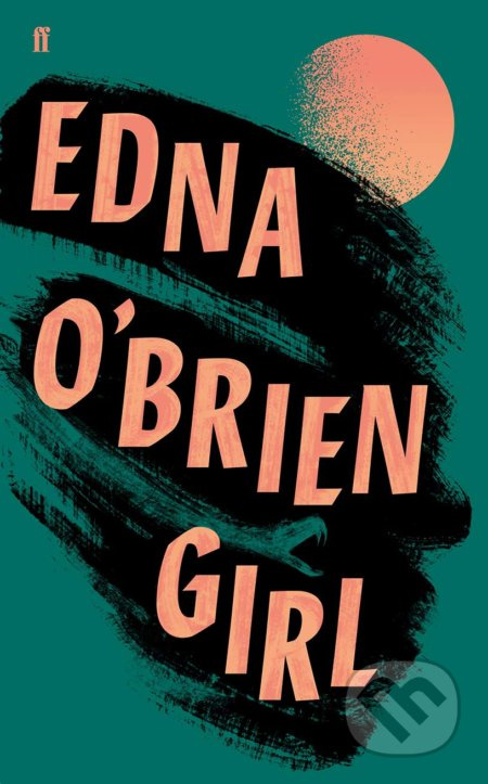 Girl - Edna O'Brien - kniha z kategorie Společenská beletrie