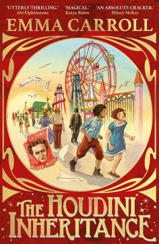 The Houdini Inheritance (A thrilling new historical adventure from the author of LETTERS FROM THE LIGHTHOUSE) - kniha z kategorie Pro děti