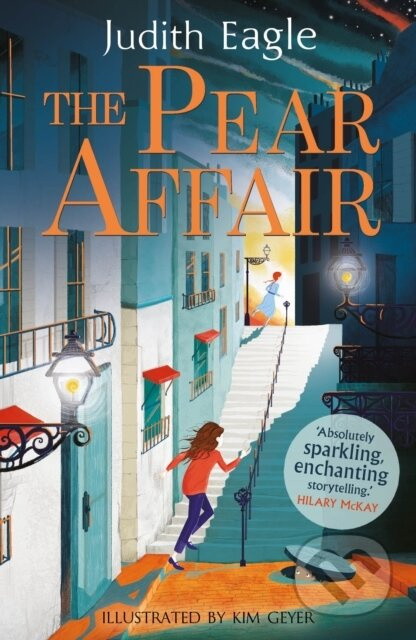 The Pear Affair ('Absolutely sparkling, enchanting storytelling.' Hilary McKay) - kniha z kategorie Pro děti