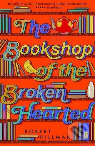 The Bookshop of The Broken Hearted - Robert Hillman - kniha z kategorie Beletrie