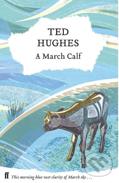 A March Calf - Ted Hughes - kniha z kategorie Poezie