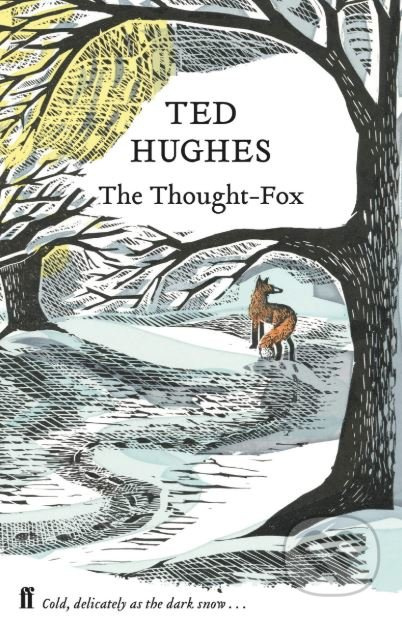 The Thought Fox - Ted Hughes - kniha z kategorie Poezie