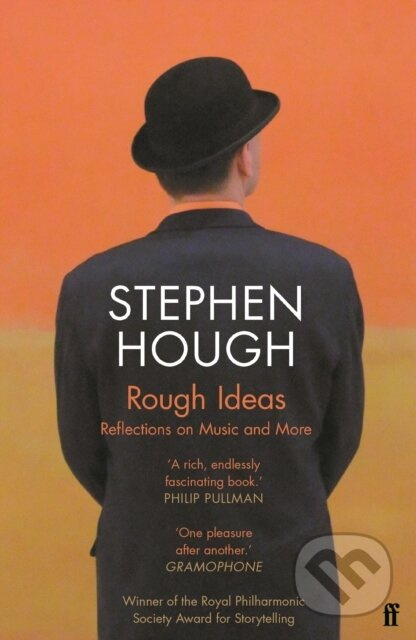 Rough Ideas (Reflections on Music and More) - Stephen, CBE Hough - kniha z kategorie Umění, design a architektura