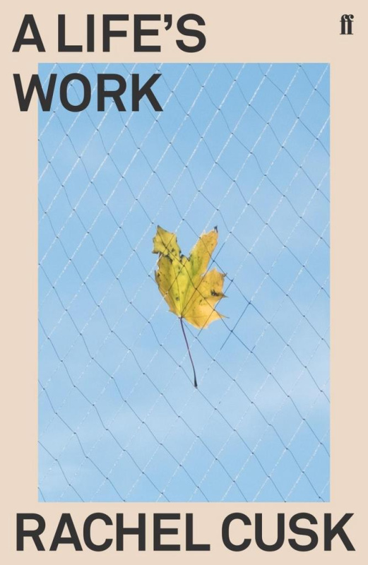 A Life's Work - Rachel Cusk - kniha z kategorie Zdraví a životní styl