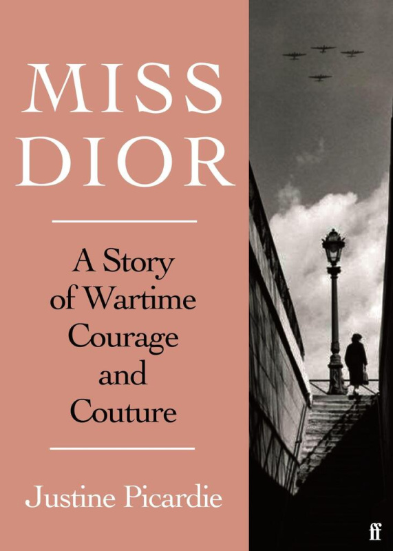 Miss Dior (A Wartime Story of Courage and Couture) - kniha z kategorie Společenská beletrie