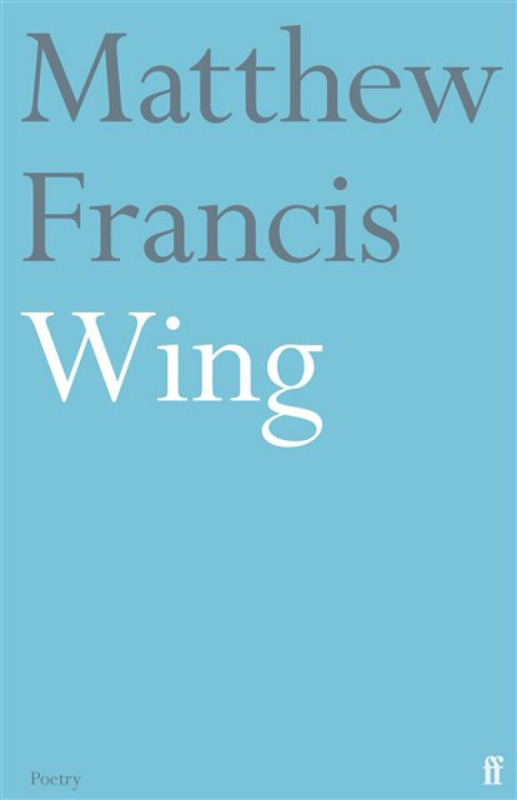 Wing - Matthew Francis