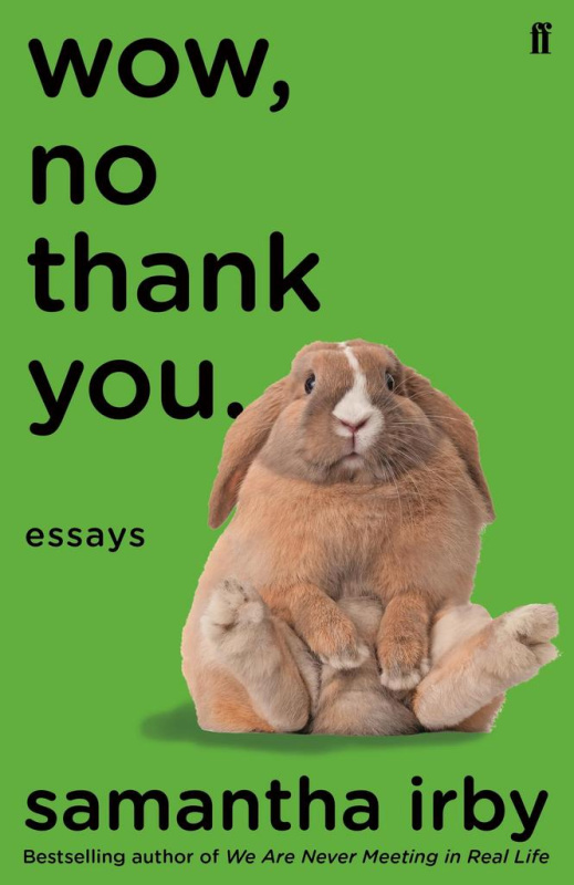 Wow, No Thank You. (Essays) - Samantha Irby - kniha z kategorie Eseje, úvahy a glosy