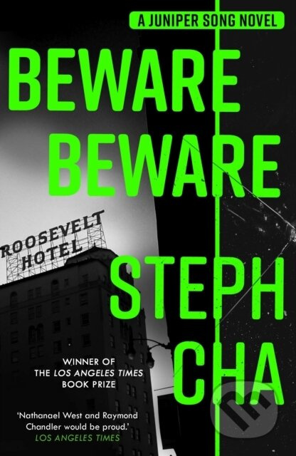Beware Beware - Steph Cha - kniha z kategorie Detektivky, thrillery a horory