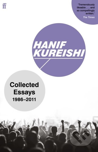 Collected Essays (1986-2011) - Hanif Kureishi - kniha z kategorie Beletrie