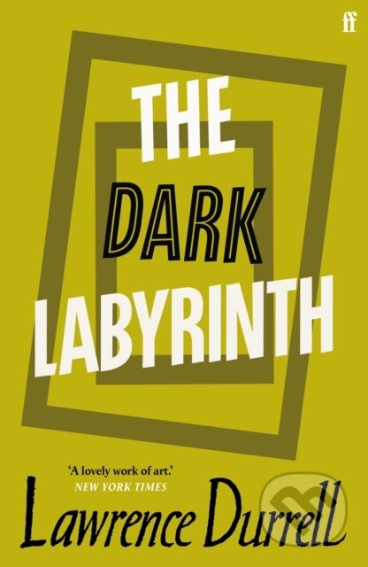 The Dark Labyrinth - Lawrence Durrell - kniha z kategorie Společenská beletrie