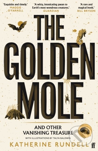 The Golden Mole (and Other Vanishing Treasure) - Katherine Rundell - kniha z kategorie Beletrie