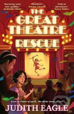 Great Theatre Rescue - Judith Eagle