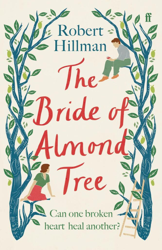 The Bride of Almond Tree - Robert Hillman - kniha z kategorie Romantika